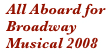 All Aboard for Broadway Musical 2008
