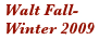 Walt Fall-Winter 2009